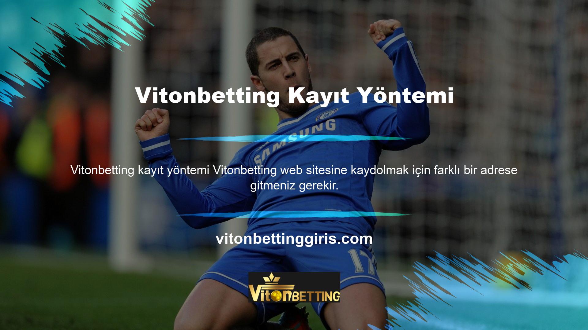 Yeni adres, Vitonbetting web sitesine kaydolabileceğiniz yerdir